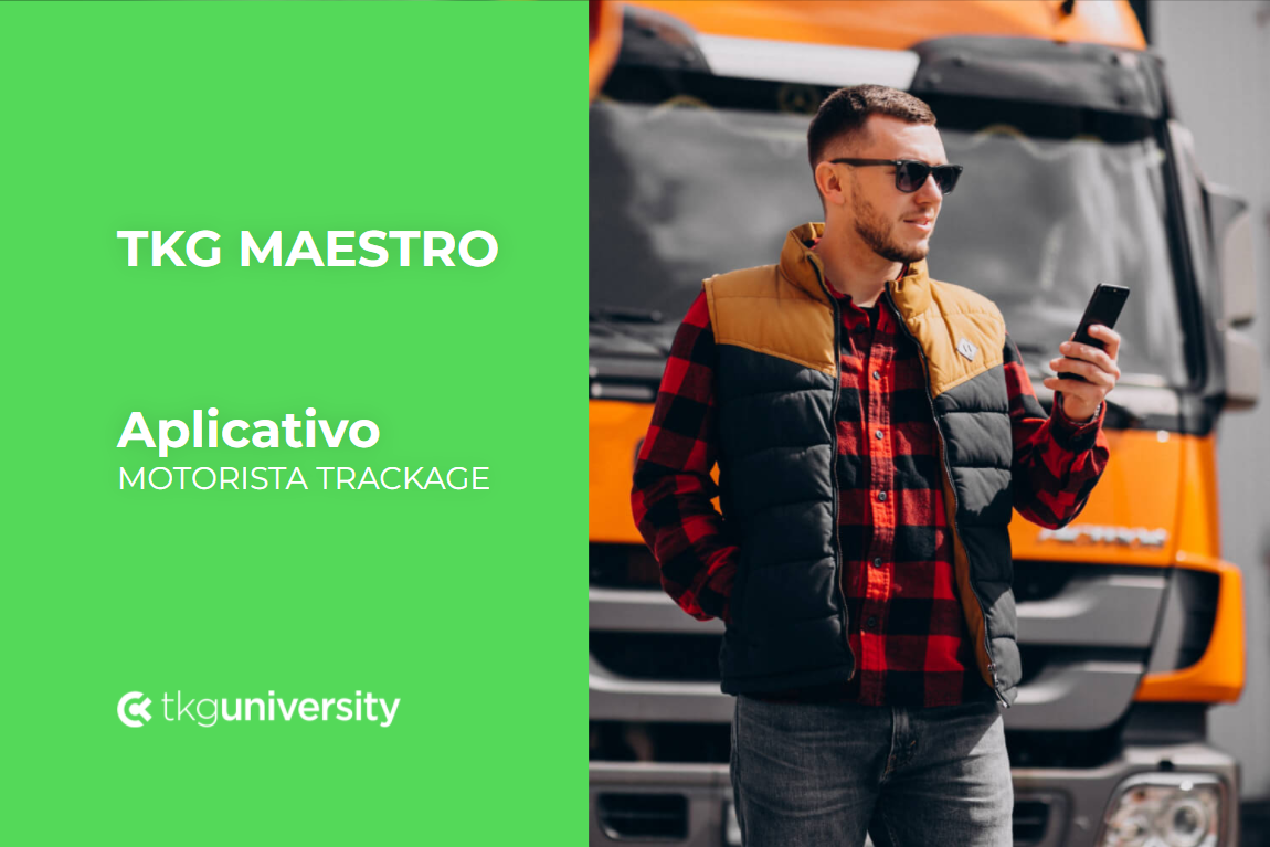 Tkg Maestro – Aplicativo – Motorista Trackage